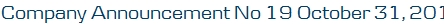 Company Announcement No 19 October 31, 2012 Company Announcement No 19 October 31, 2012